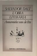 L'obra literària de Salvador Dalí, una visió del conjunt | 602300100 | Salvador Dalí | Botiga online Dalí Figueres | Llibreria Surrealista
